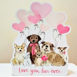 Love You Fur-Ever Dog Plaque Valentine Decoration Solid SO CUTE! Great Gift!